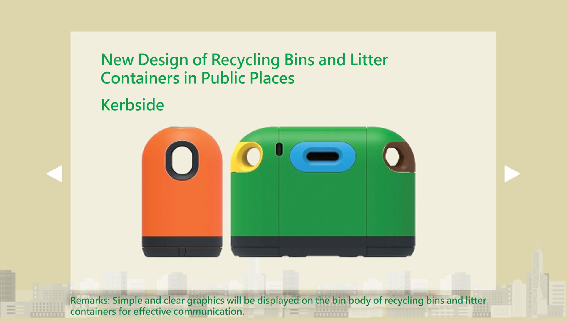New Design of Recycling Bins and Litter Containers in Public Places - Kerbside