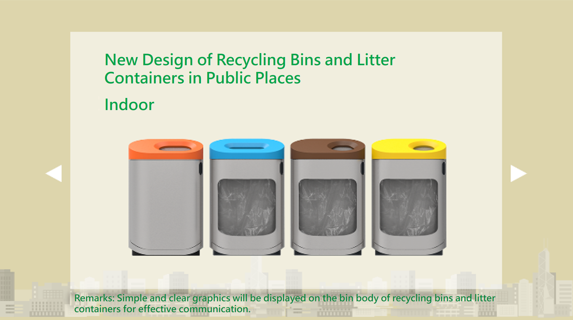 New Design of Recycling Bins and Litter Containers in Public Places - Indoors